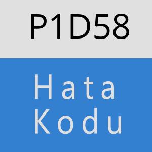 P1D58 hatasi