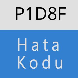 P1D8F hatasi