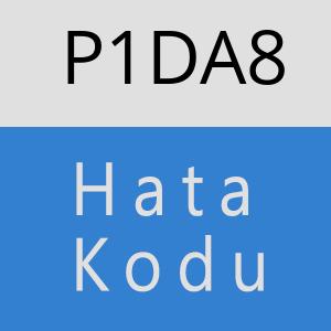 P1DA8 hatasi