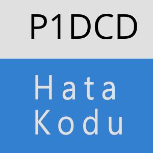 P1DCD hatasi