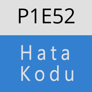 P1E52 hatasi