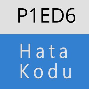 P1ED6 hatasi