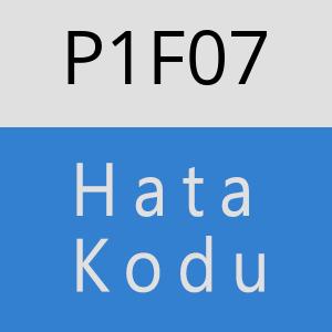 P1F07 hatasi