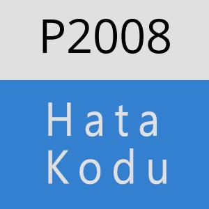 P2008 hatasi
