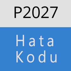 P2027 hatasi