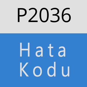 P2036 hatasi