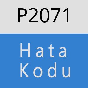 P2071 hatasi