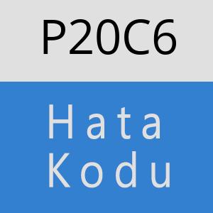 P20C6 hatasi