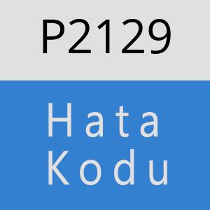 P2129 hatasi