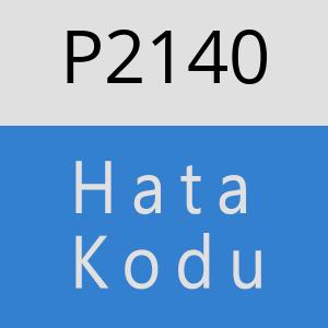 P2140 hatasi