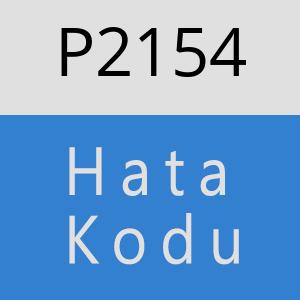 P2154 hatasi