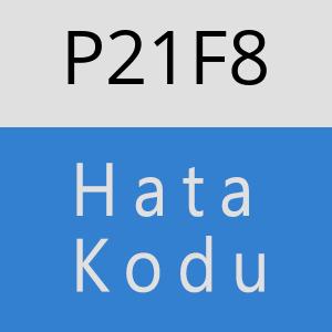 P21F8 hatasi