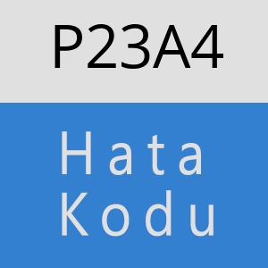 P23A4 hatasi