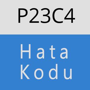 P23C4 hatasi