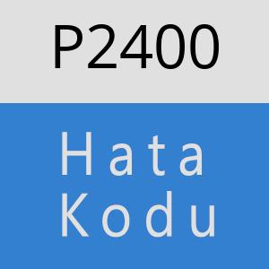 P2400 hatasi