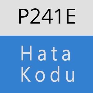 P241E hatasi