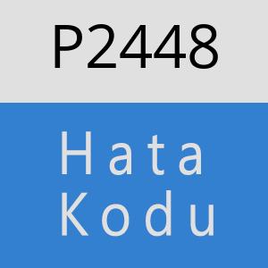 P2448 hatasi