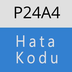 P24A4 hatasi