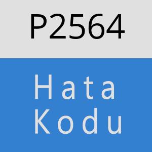 P2564 hatasi
