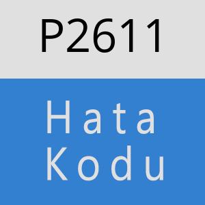 P2611 hatasi