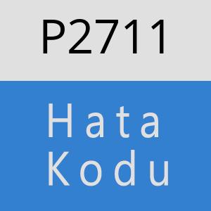 P2711 hatasi