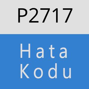 P2717 hatasi