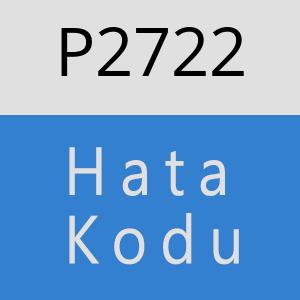 P2722 hatasi