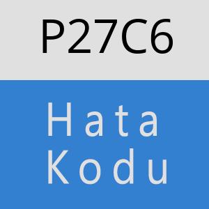 P27C6 hatasi