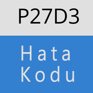 P27D3 hatasi