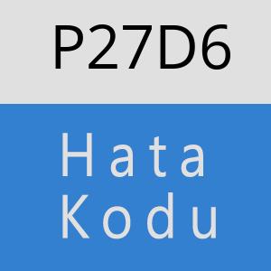 P27D6 hatasi