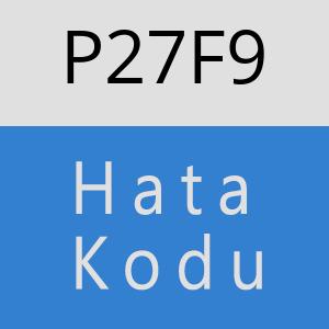 P27F9 hatasi