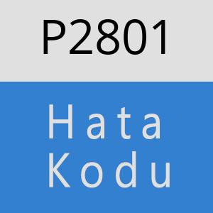 P2801 hatasi