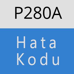 P280A hatasi