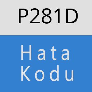 P281D hatasi