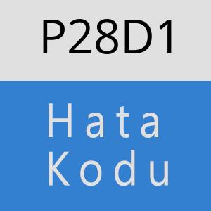 P28D1 hatasi