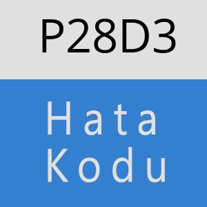 P28D3 hatasi