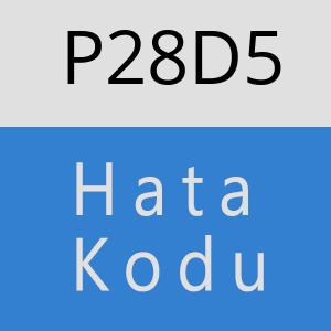 P28D5 hatasi