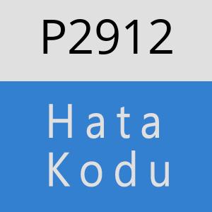 P2912 hatasi