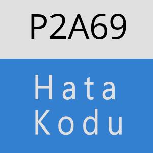 P2A69 hatasi