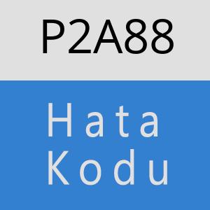 P2A88 hatasi