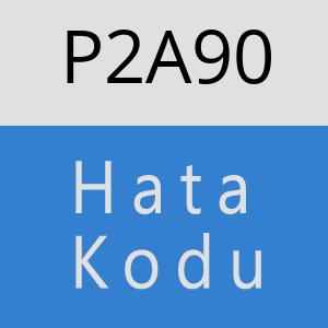 P2A90 hatasi