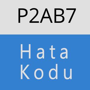 P2AB7 hatasi