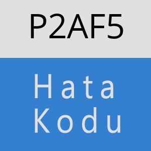 P2AF5 hatasi