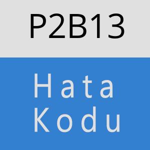 P2B13 hatasi