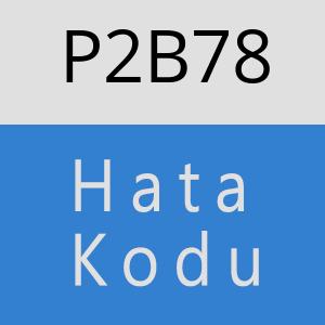 P2B78 hatasi