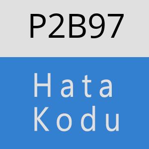 P2B97 hatasi