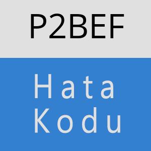 P2BEF hatasi