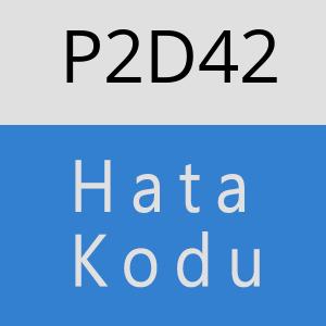 P2D42 hatasi