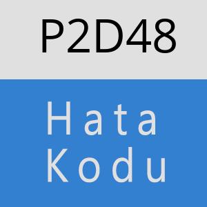 P2D48 hatasi