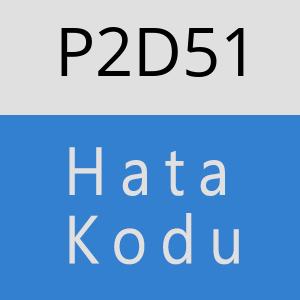 P2D51 hatasi